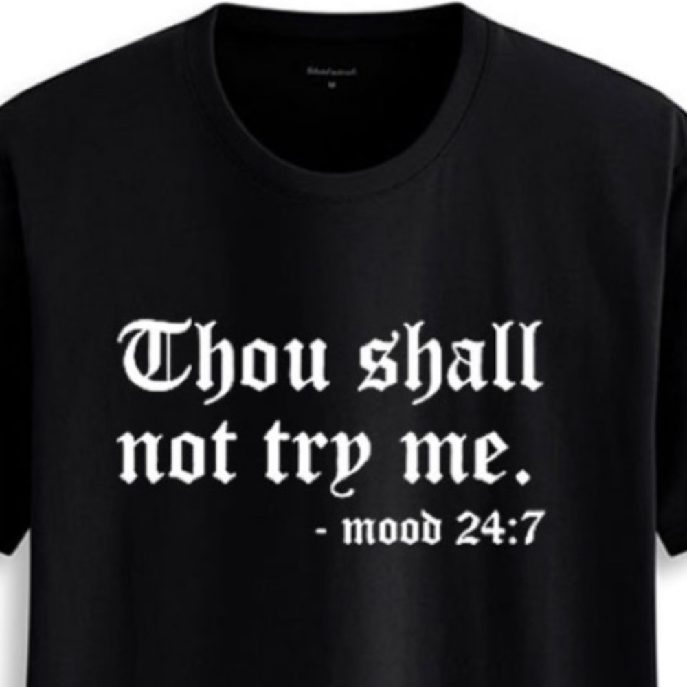 Thou Shall Not Try Me Tee - Picture 4 of 9